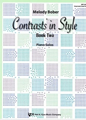 Contrasts in Style, Book Two -  NEW Melody Bober