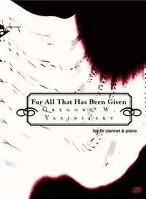 Gregory W Yasinitsky | For All That Has Been Given | Buch | Deutsch (2007)