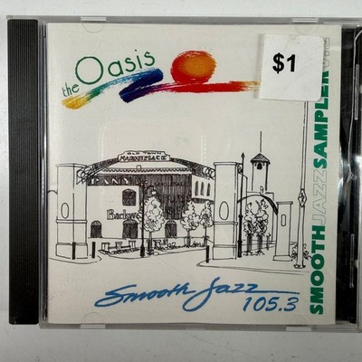 Smooth Jazz Sampler The Oasis KWSJ-FM 105.3 CD 1998 Compilation