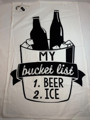 Mud Pie My Bucket List Ice Beer Flour Sack Kitchen Dish Golf Towel white Black