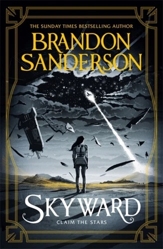  Skyward by Brandon Sanderson 9781473233249 Hardback