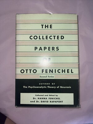 The Collected Papers of Otto Fenichel : Second Series by Otto Fenichel (1987)