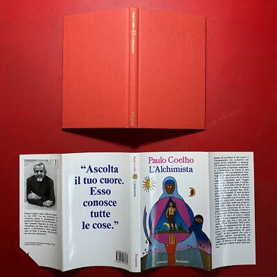 Paulo COELHO - L' ALCHIMISTA Ed Bompiani (2002) Libro ASCOLTA IL TUO CUORE