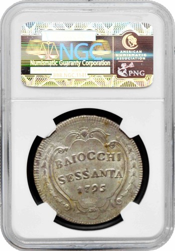 Papal States 60 baiocchi 1795, NGC MS62, "Pope Pius VI (1775 - 1799)" - Picture 2 of 4