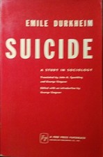 Suicide: A Study in Sociology (International Libr... by Emile Durkheim Paperback