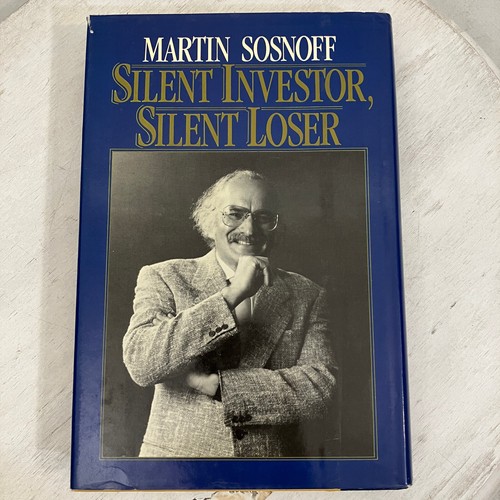 Martin Sosnoff Silent Investor Silent Loser 1986 First Edition Hardcover - Picture 6 of 9