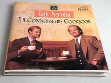 Cafe Nervosa The Connoisseur's Cookbook by Niles Crane & Frasier Crane Hardcover