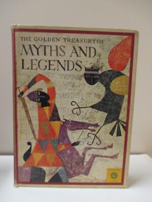The Golden Treasury of Myths and Legends