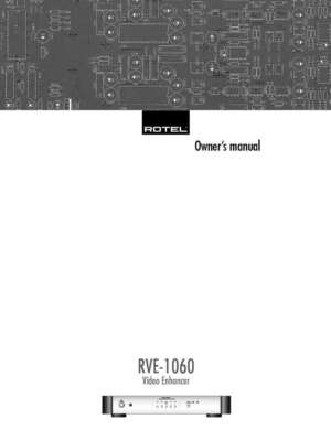 Rotel RVE-1060 Video Enhancer Owners Manual