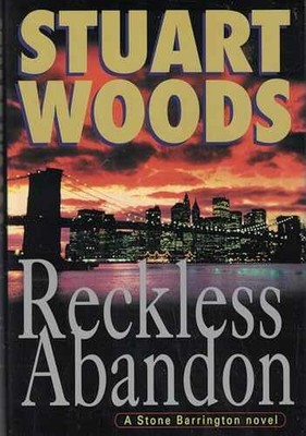Reckless Abandon: A Stone Barrington - Hardcover, by Woods Stuart - Very Good z