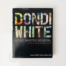 Dondi White: Style Master General  Graffiti B...