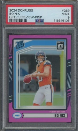 2024 Panini Donruss Football Bo Nix #369 Optic Rated Rookie Preview Pink PSA 9