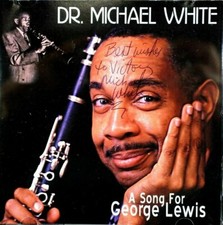 Dr Michael White - A Song For George Lewis, Signed - CD, VG
