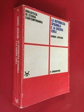 JACKSON - REPUBBLICA SPAGNOLA GUERRA CIVILE Il Saggiatore/13 (1° Ed 1967) Libro