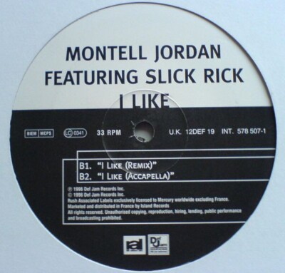 Montell Jordan Featuring Slick Rick - I Like (12'')