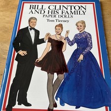 Bill Clinton and His Family Paper Dolls (Dover President Paper Dolls) - NEW