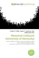 Frederic P. Miller (U. A.) | Memorial Coliseum (University Of Kentucky) | Buch