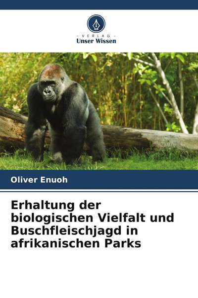 Erhaltung Der Biologischen Vielfalt Und Buschfleischjagd In Afrikanischen Parks-image