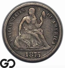 1875 Seated Liberty Dime