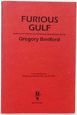 FURIOUS GULF by Gregory Benford Uncorrected Proofs 1st Edition 1994 RARE SF TPB
