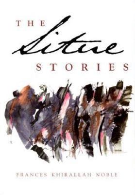 The Situe Stories (Arab American Writing)  hardcover Used - Very Good