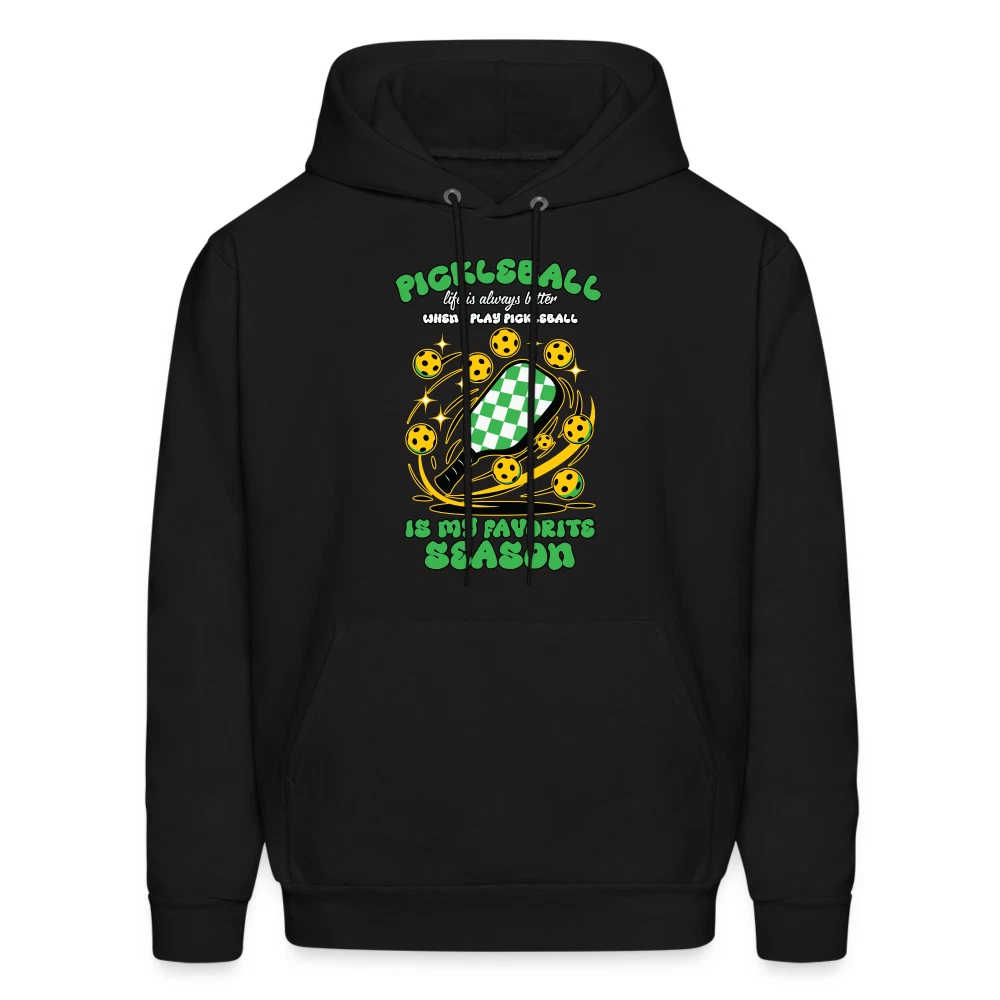Pickleball Is My Favorite Season Hoodie