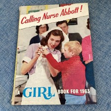 Vintage Book - Calling Nurse Abbott! Girl Book for 1963
