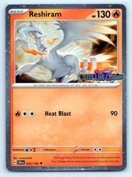 Reshiram - Stellar Crown Stamped Promo 022/142