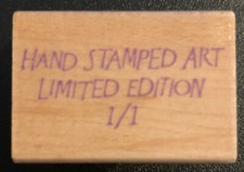 Hero Arts Hand Stamped Art Limited Edition 1/1 Rubber Stamp