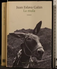 LA MULA. GALAN. BALDINI, CASTOLDI, DALAI.