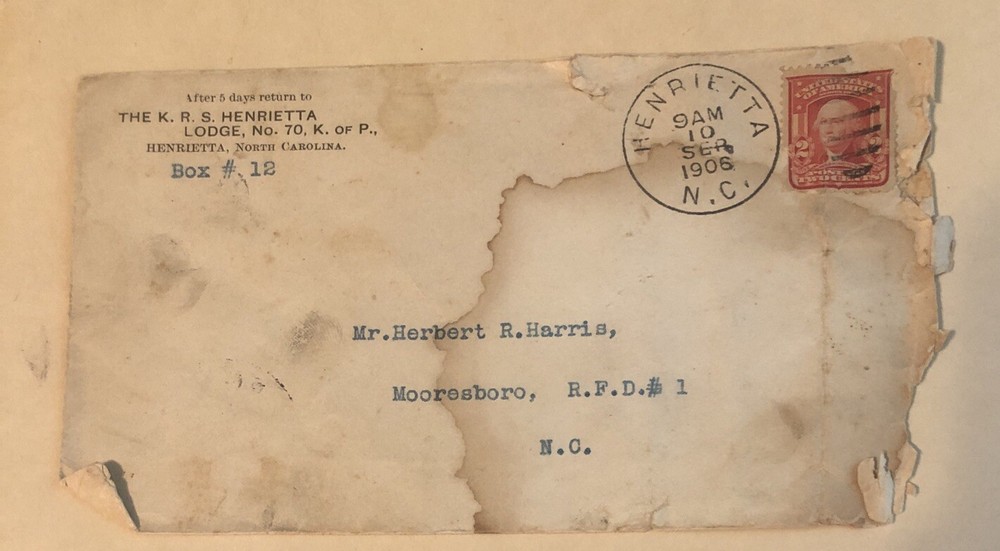 HENRIETTA, ELLENBORO, MOORESBORO  NC 1906  K R S HENRIETTA LODGE #70 K Of   P ⬇️