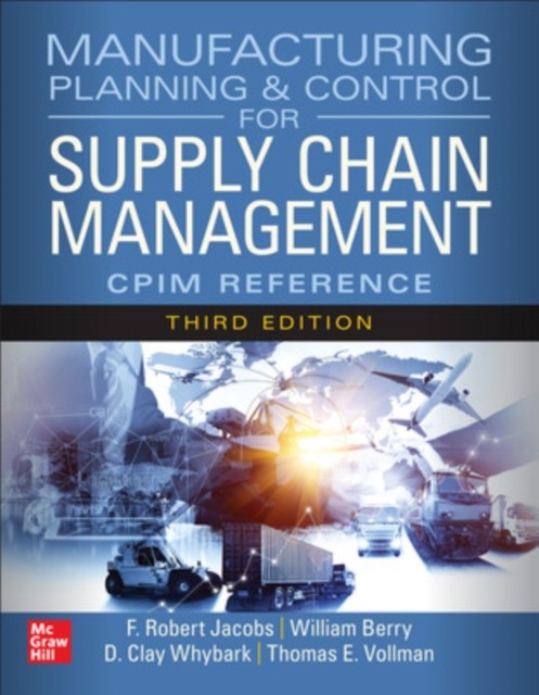 Manufacturing Planning and Control for Supply  by F. Robert Jacobs HARDBACK