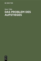 Das Problem Des Aufstieges | Gesellschaftsphilosophische Untersuchung | Vida