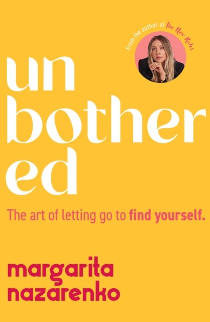 Unbothered by Margarita Nazarenko (Paperback Book)