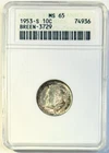 1953-S Roosevelt Silver Dime ANACS MS65 Old Soapbox Holder, Nicely Toned!