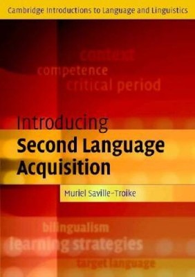 Introducing Second Language Acquisition (Cambridge Introductions to - ACCEPTABLE