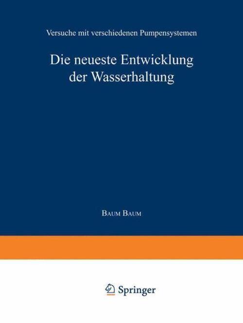 Thumbnail - Die Neueste Entwicklung Der Wasserhaltung. Versuche Mit