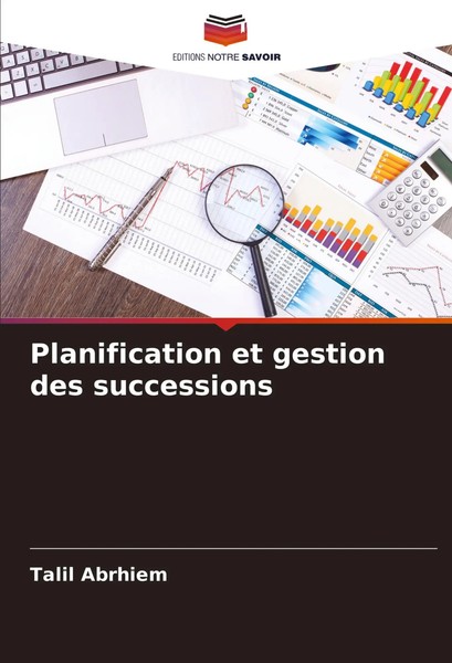 Planification Et Gestion Des Successions Talil Abrhiem Taschenbuch FranzöSisch-image