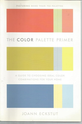 #ad The Color Palette Primer: A Guide To Choosing Ideal Color Combinations for Y... $7.16