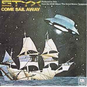 Styx - Come Sail Away, 7'', (Vinyl)