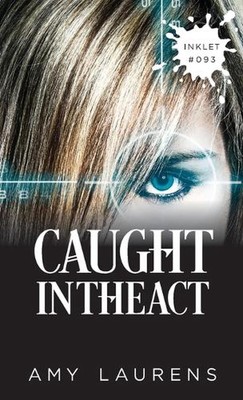 Caught In The Act by Amy Laurens (English) Paperback Book