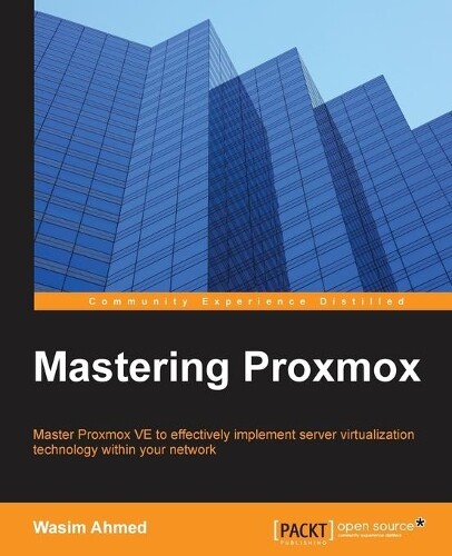Thumbnail - Wasim Ahmed Mastering Proxmox (digital)