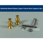 1/700 1/350 Model Ship Display Pedestals Copper Column Brass Supports 2pcs