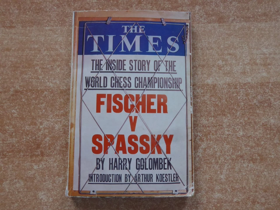 Fischer v Spassky The Inside Story of the World Chess Championship by Golombek - Bild 1 von 1
