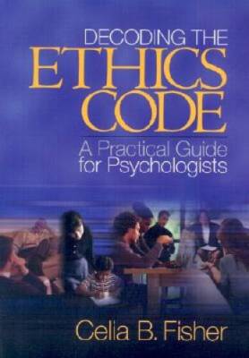 Decoding the Ethics Code: A Practical Guide for Psychologists - Paperback - GOOD