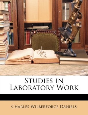 Daniels - Studies in Laboratory Work - New paperback or softback - 28 - X555z