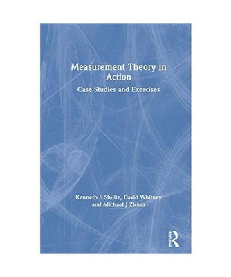 Measurement Theory in Action: Case Studies and Exercises: Case Studies and Exerc