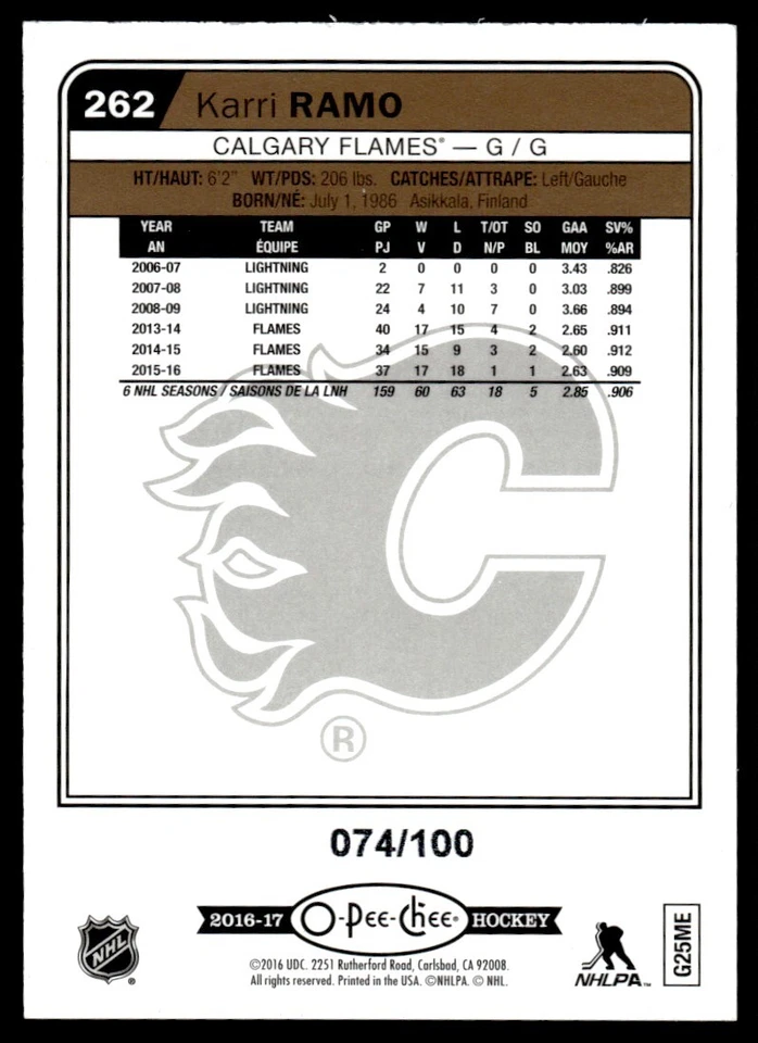 2016-17 O PEE CHEE BLACK RAINBOW FOIL /100 Karri Ramo Calgary Flames #262 - Image 2 of 2