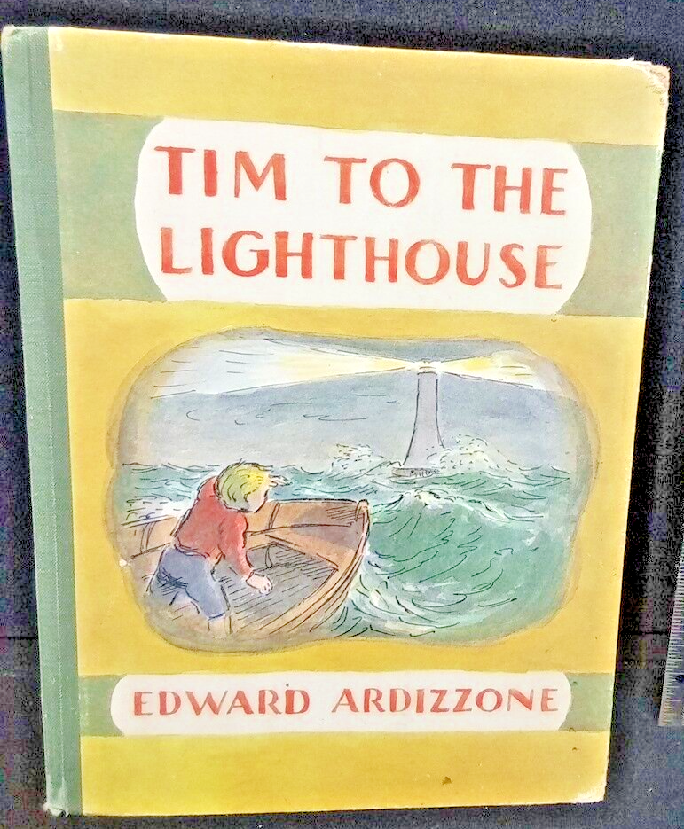 Tim To The Lighthouse - Edward Ardizzone; 1968, Oxford University Press