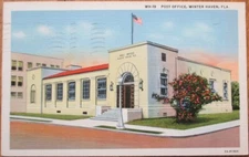 Winter Haven, FL 1946 Linen Postcard: Post Office Building - Florida Fla